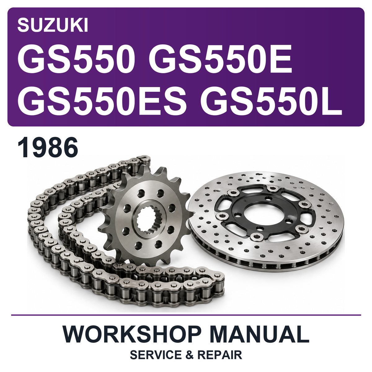 1986 Suzuki GS550 GS550E GS550ES GS550L Workshop Service & Repair Manual