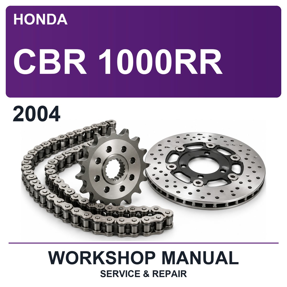 2004 Honda CBR 1000RR Workshop Service & Repair Manual