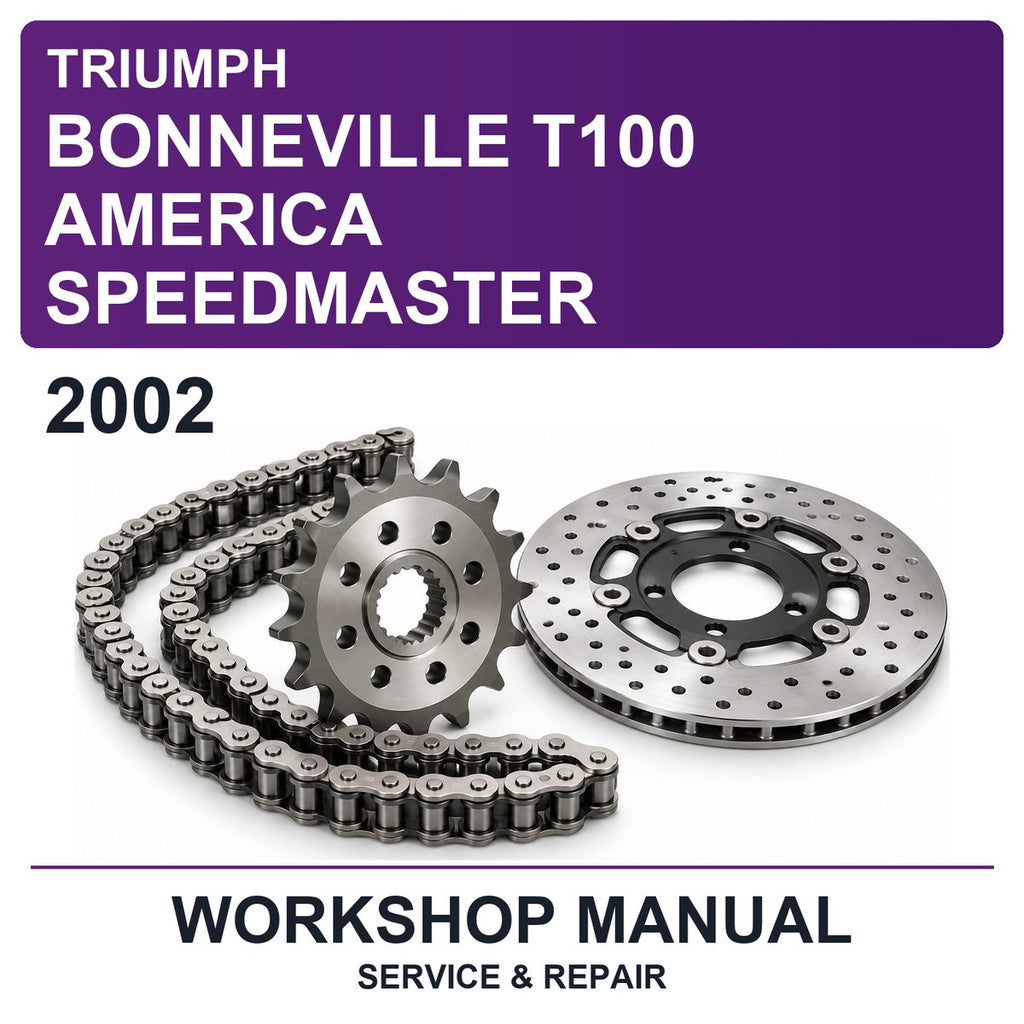 2002 Triumph Bonneville T100 America Speedmaster Workshop Service & Repair Manual
