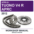 2012 Aprilia Tuono V4 R Aprc Workshop Service & Repair Manual