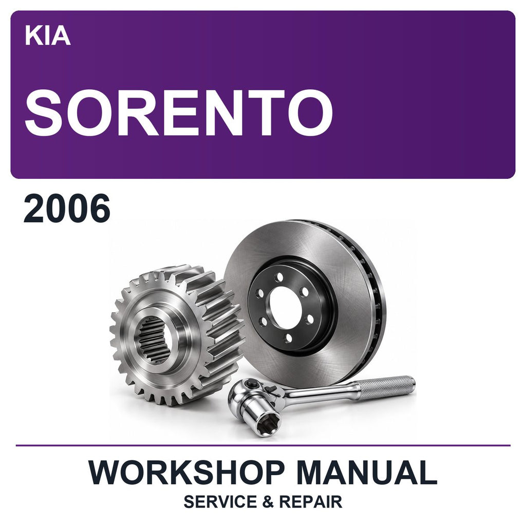 2006 Kia Sorento Workshop Service & Repair Manual