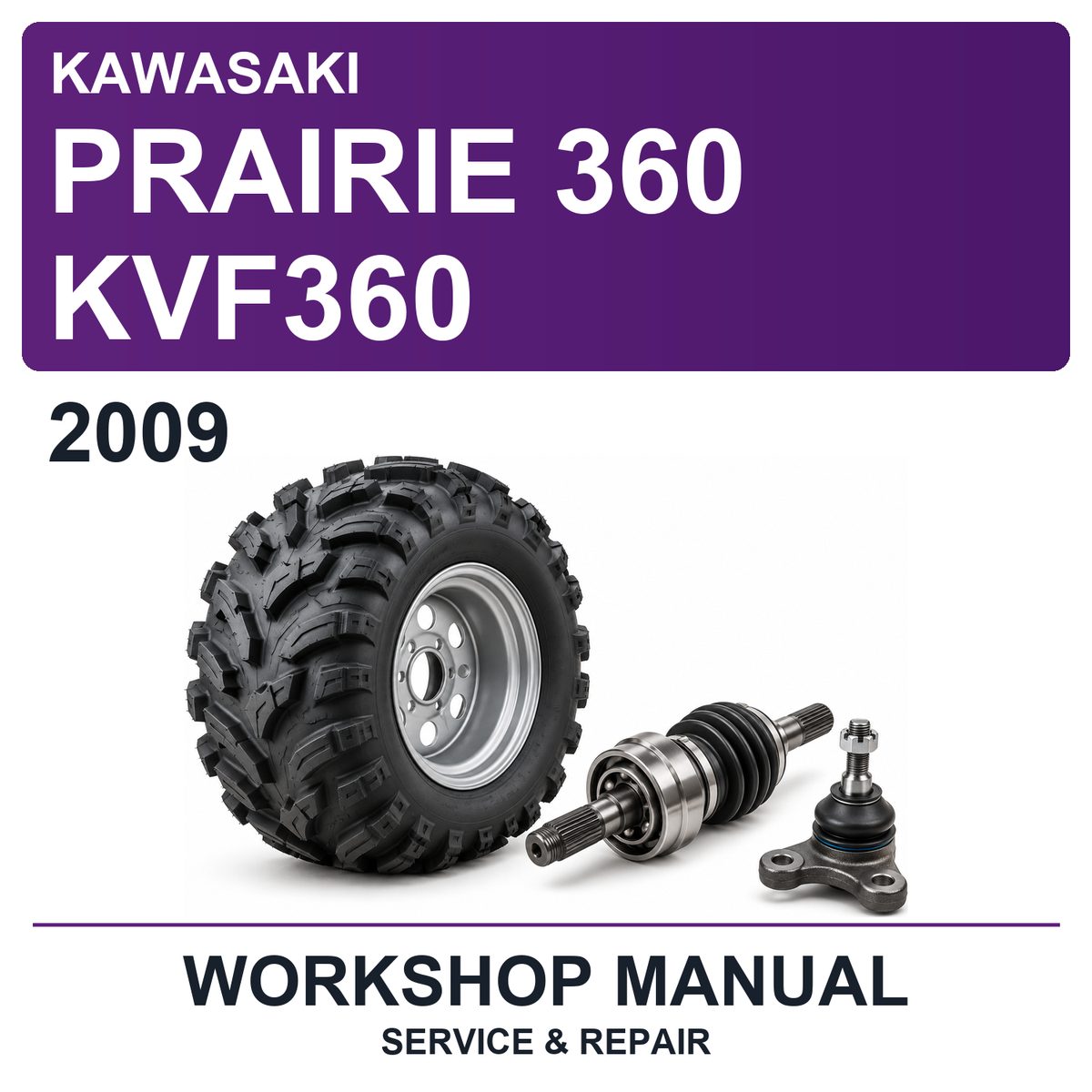 2009 Kawasaki Prairie 360 KVF360 Workshop Service & Repair Manual