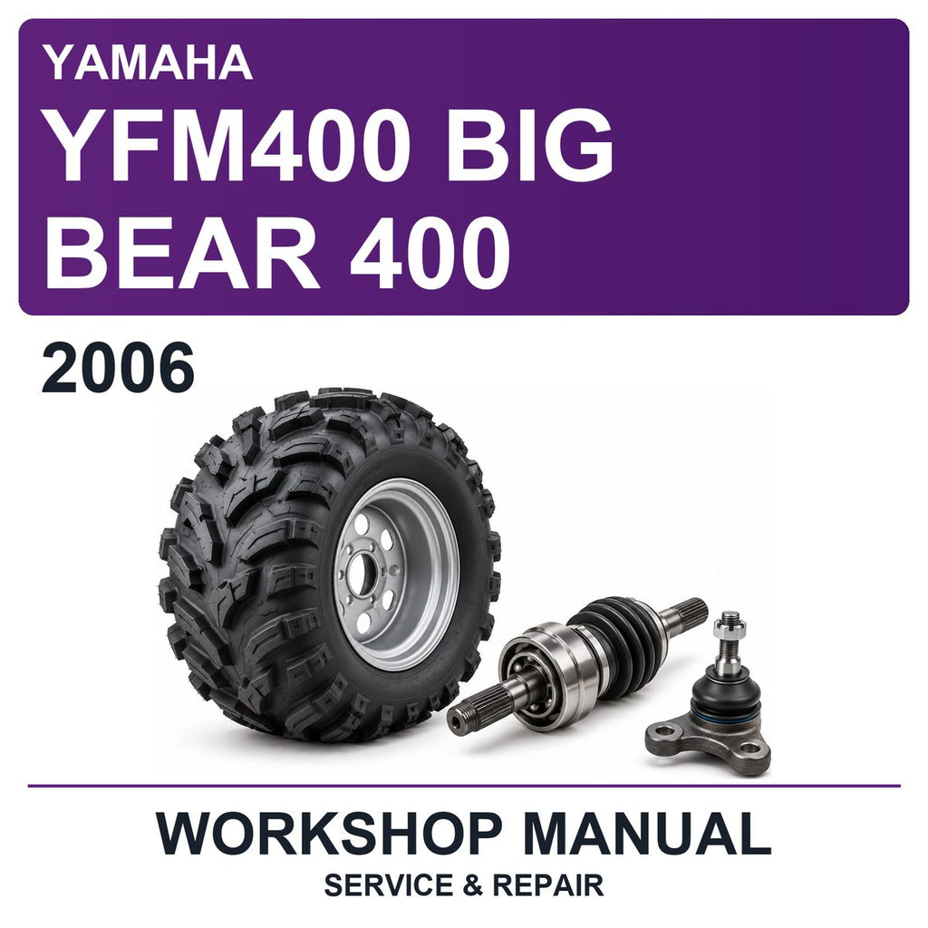 2006 Yamaha YFM400 Big Bear 400 Workshop Service & Repair Manual