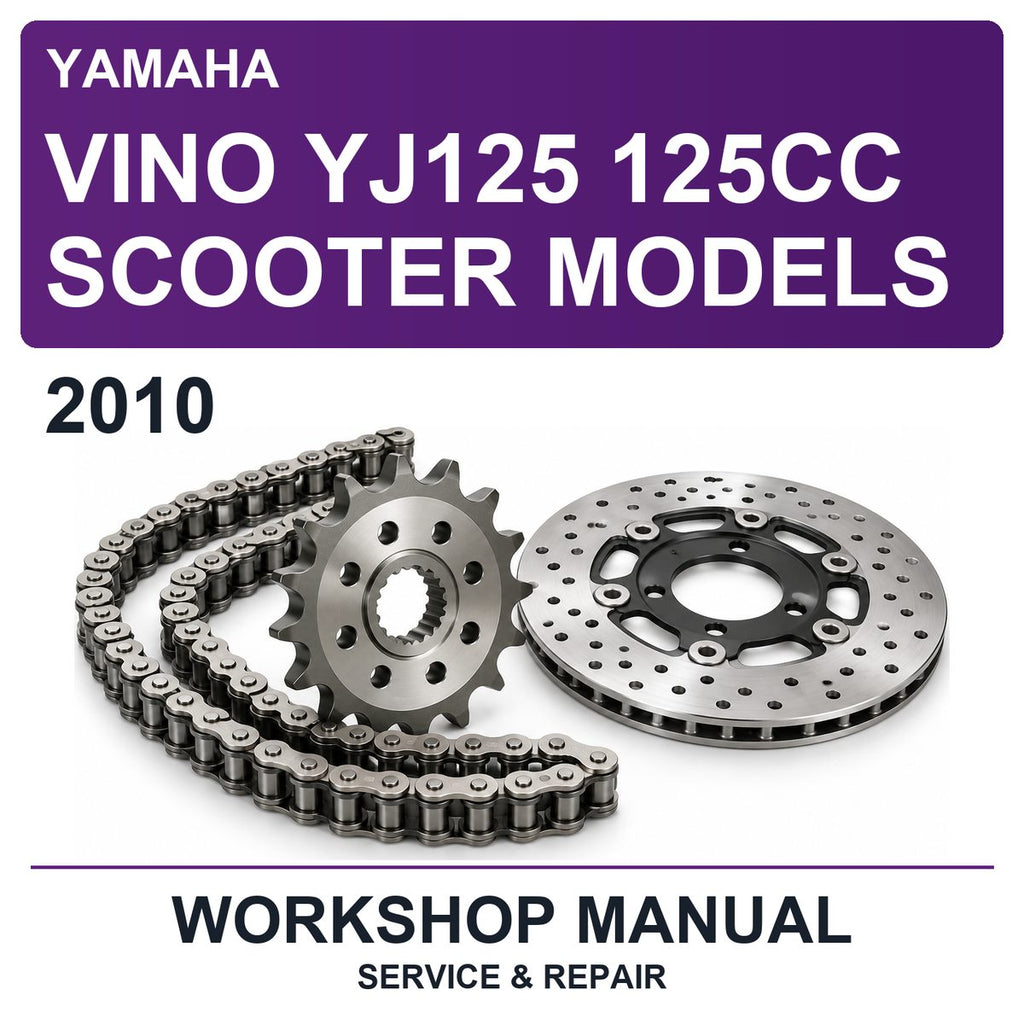 2010 Yamaha Vino YJ125 125CC Scooter Models Workshop Service & Repair Manual