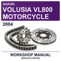 2004 Suzuki Volusia VL800 Motorcycle Workshop Service & Repair Manual