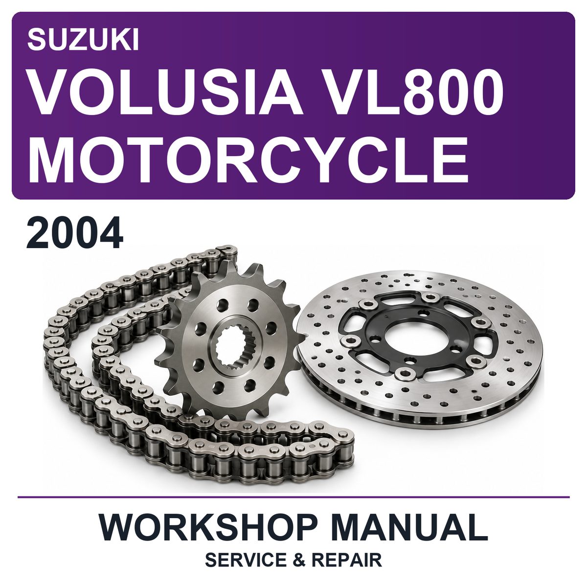 2004 Suzuki Volusia VL800 Motorcycle Workshop Service & Repair Manual