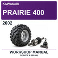 2002 Kawasaki Prairie 400 Workshop Service & Repair Manual