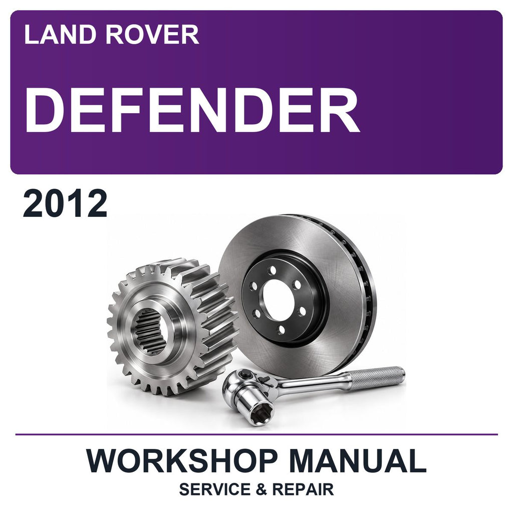 2012 Land Rover Defender Workshop Service & Repair Manual