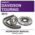 2013 Harley Davidson Touring Workshop Service & Repair Manual