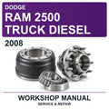 2008 Dodge RAM 2500 Truck Diesel Workshop Service & Repair Manual