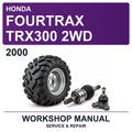 2000 Honda Fourtrax TRX300 2WD Workshop Service & Repair Manual