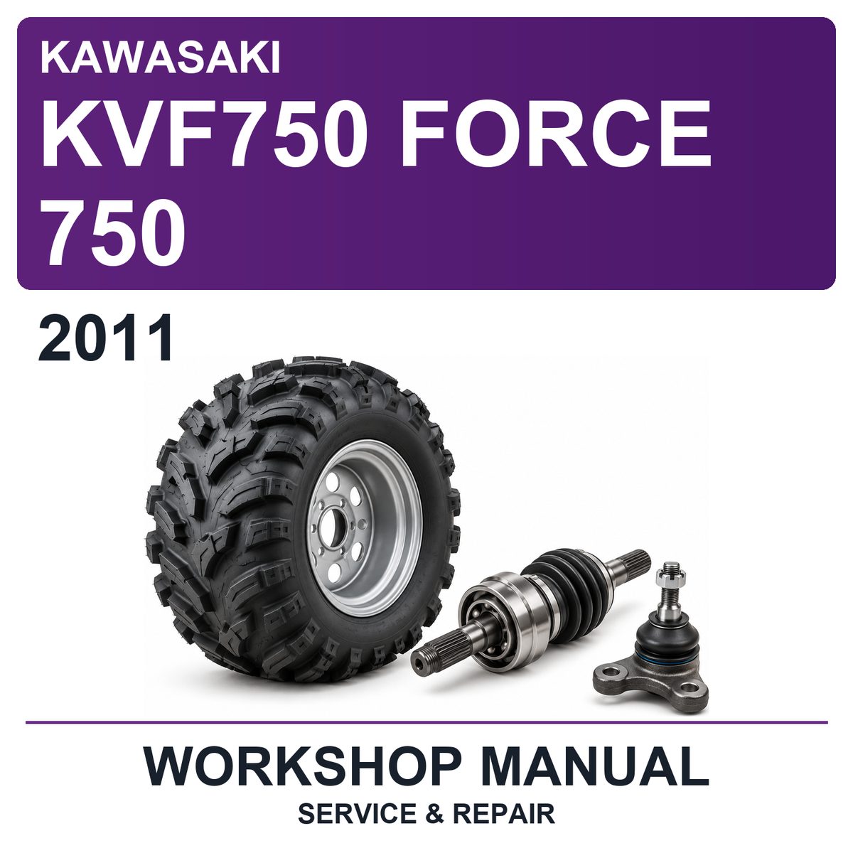 2011 Kawasaki KVF750 Force 750 Workshop Service & Repair Manual