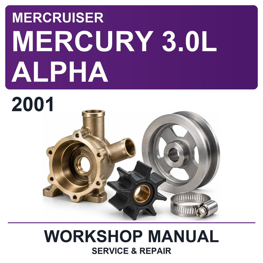 2001 Mercury Mercruiser 3.0L Alpha Workshop Service & Repair Manual