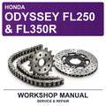 Honda Odyssey FL250 & FL350R Workshop Service & Repair Manual