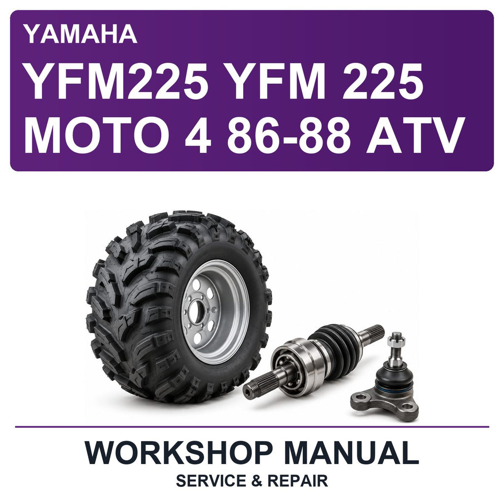 Yamaha YFM225 YFM 225 Moto 4 86-88 ATV Workshop Service & Repair Manual