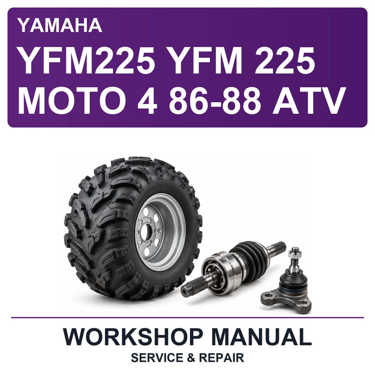 Yamaha YFM225 YFM 225 Moto 4 86-88 ATV Workshop Service & Repair Manual