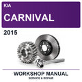 2015 Kia Carnival Workshop Service & Repair Manual