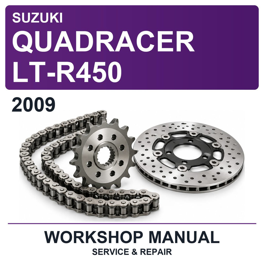 2009 Suzuki Quadracer LT-R450 Workshop Service & Repair Manual
