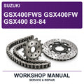 Suzuki GSX400FWS GSX400FW GSX400 83-84 Workshop Service & Repair Manual