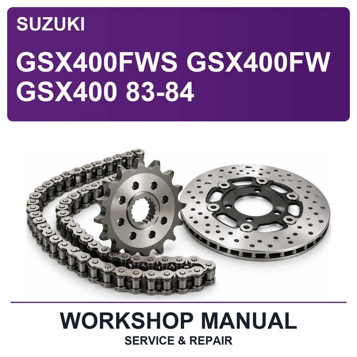 Suzuki GSX400FWS GSX400FW GSX400 83-84 Workshop Service & Repair Manual