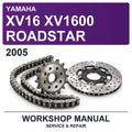 2005 Yamaha XV16 XV1600 Roadstar Workshop Service & Repair Manual