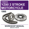 1995 Yamaha YZ80 2 Stroke Motorcycle Workshop Service & Repair Manual