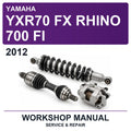 2012 Yamaha YXR70 FX Rhino 700 FI Workshop Service & Repair Manual