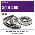 2006 Vespa GTS 250 Workshop Service & Repair Manual