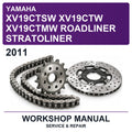 2011 Yamaha XV19CTSW XV19CTW XV19CTMW Roadliner Stratoliner Workshop Service & Repair Manual