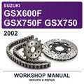 2002 Suzuki GSX600F GSX750F GSX750 Workshop Service & Repair Manual