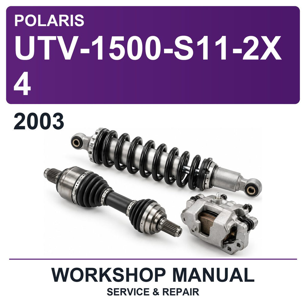 2003 Polaris UTV-1500-S11-2X4 Workshop Service & Repair Manual