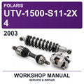 2003 Polaris UTV-1500-S11-2X4 Workshop Service & Repair Manual