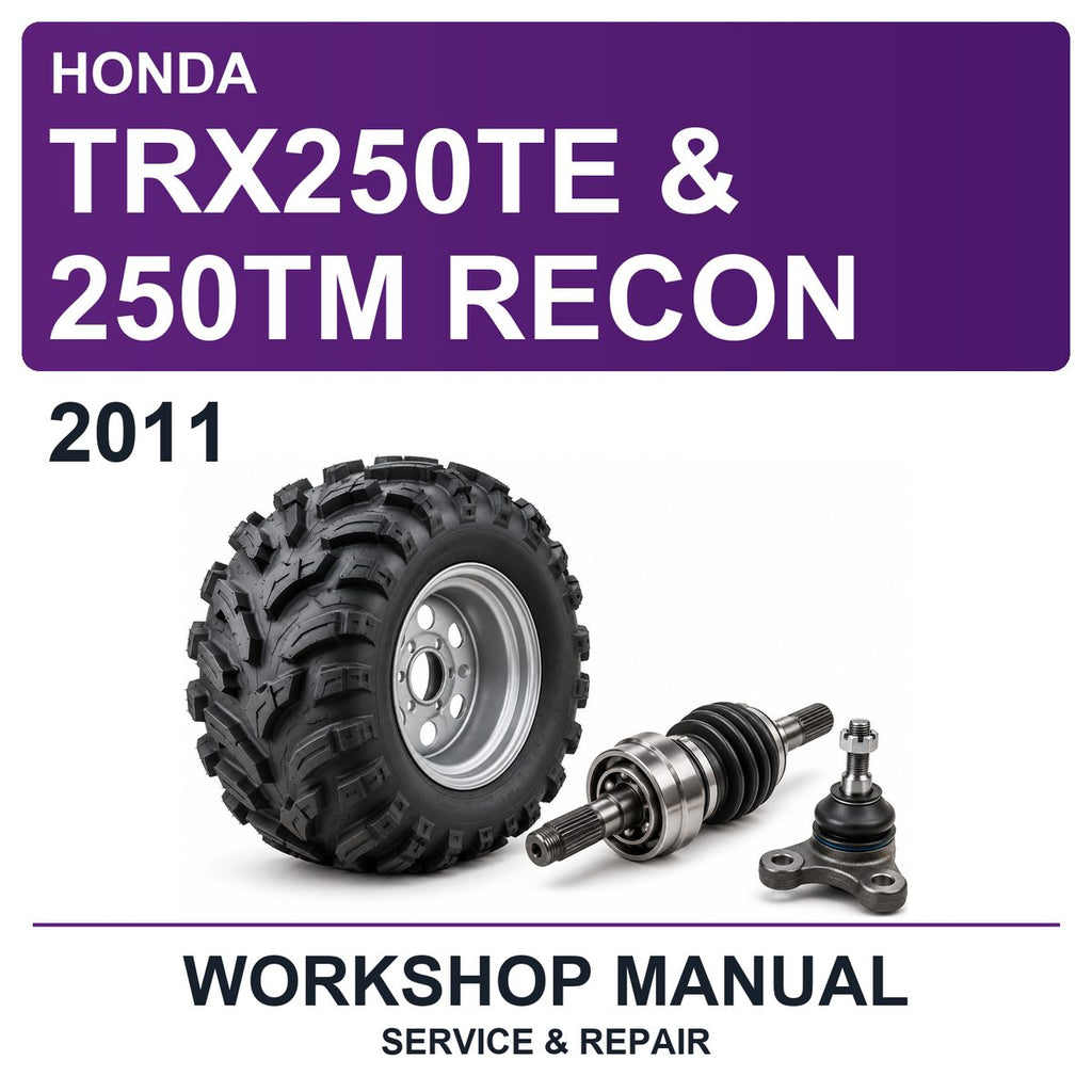 2011 Honda TRX250TE & 250TM Recon Workshop Service & Repair Manual