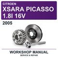 2005 Citroen Xsara Picasso 1.8I 16V Workshop Service & Repair Manual