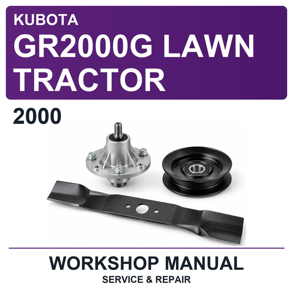 2000 Kubota GR2000G Lawn Tractor Workshop Service & Repair Manual