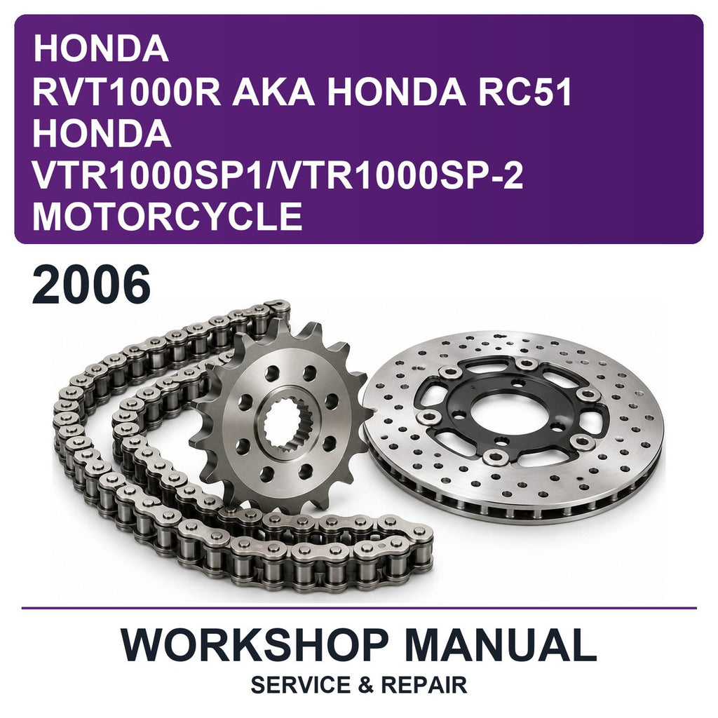 2006 Honda RVT1000R Aka Honda RC51 Honda VTR1000SP1/VTR1000SP-2 Motorcycle Workshop Service & Repair Manual