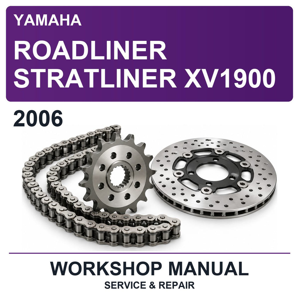 2006 Yamaha Roadliner Stratliner XV1900 Workshop Service & Repair Manual