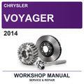 2014 Chrysler Voyager Workshop Service & Repair Manual