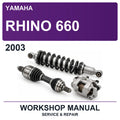 2003 Yamaha Rhino 660 Workshop Service & Repair Manual