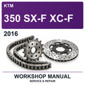 2016 KTM 350 SX-F XC-F Workshop Service & Repair Manual