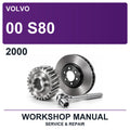 2000 Volvo 00 S80 Workshop Service & Repair Manual
