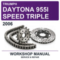 2006 Triumph Daytona 955I Speed Triple Workshop Service & Repair Manual