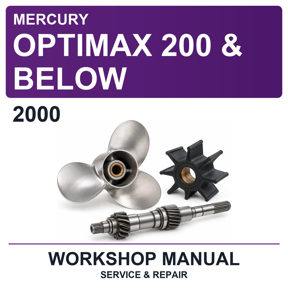 2000 Mercury Optimax 200 & Below Workshop Service & Repair Manual
