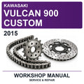 2015 Kawasaki Vulcan 900 Custom Workshop Service & Repair Manual
