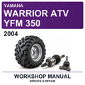 2004 Yamaha Warrior ATV YFM 350 Workshop Service & Repair Manual