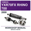 2008 Yamaha YXR70FX Rhino 700 Workshop Service & Repair Manual