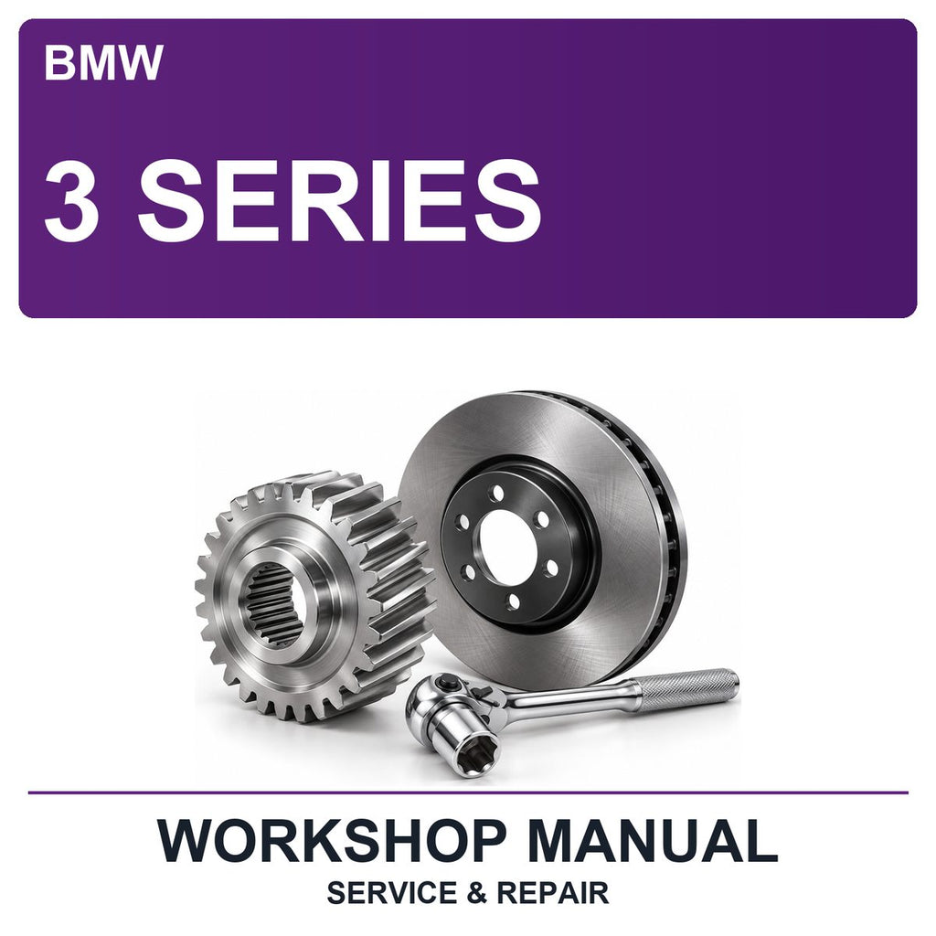 BMW 3 Series Workshop Service & Repair Manual