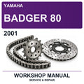2001 Yamaha Badger 80 Workshop Service & Repair Manual