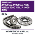 2012 Kawasaki Z1000SX Z1000SX ABS Ninja 1000 Ninja 1000 ABS Workshop Service & Repair Manual