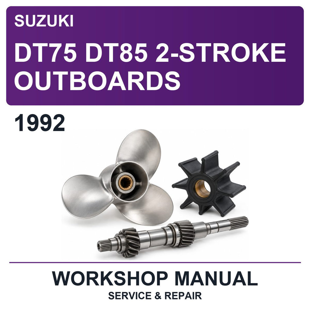 1992 Suzuki DT75 DT85 2-Stroke Outboards Workshop Service & Repair Manual